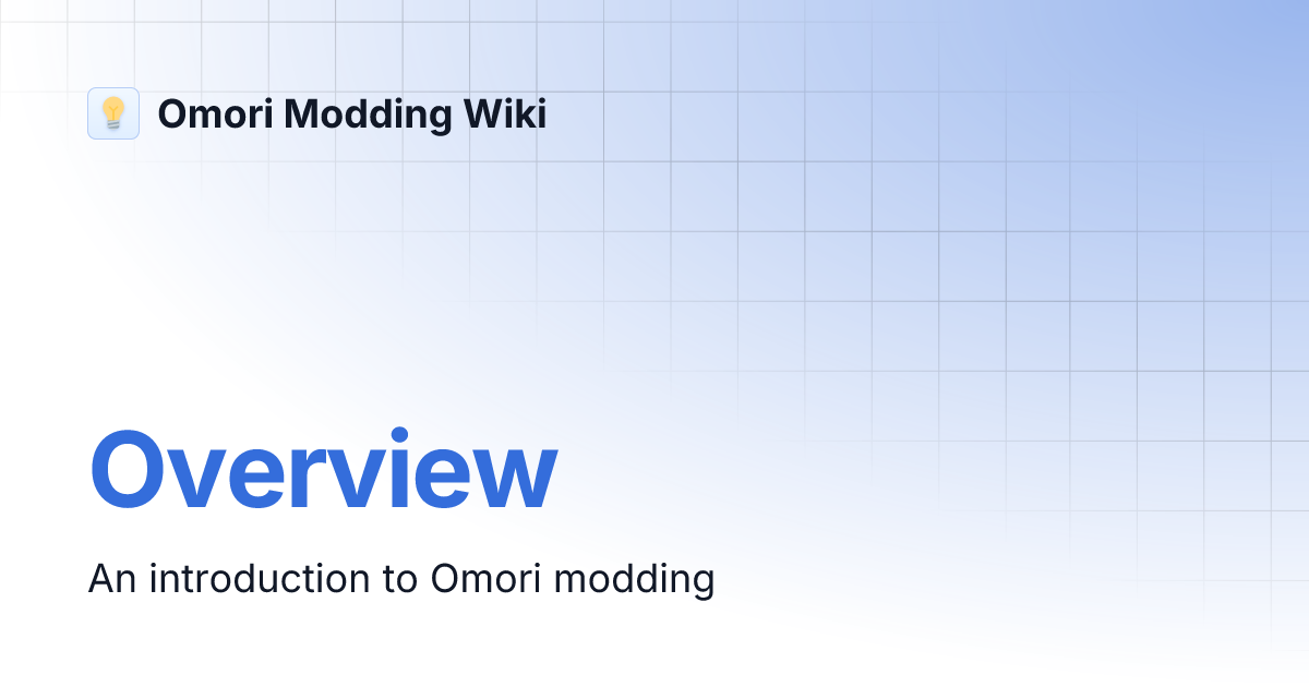 Overview Omori Modding Wiki